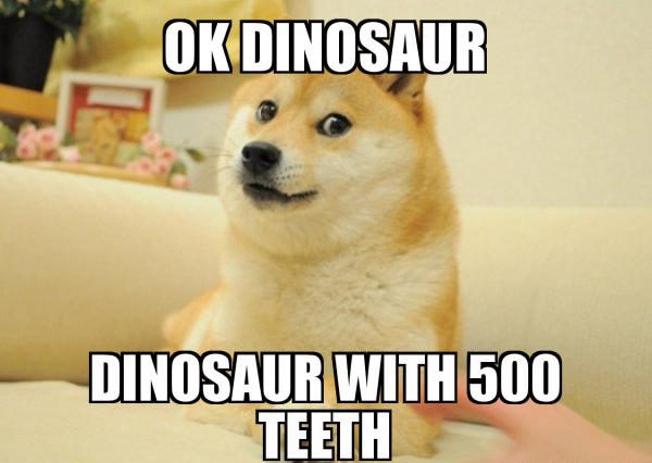 what dinosaur has 500 teeth
