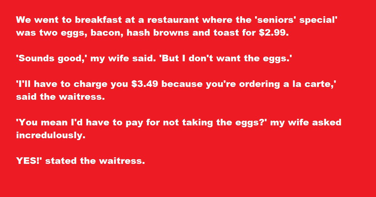 Waitress Won’t Serve The Breakfast Deal Without Eggs, So An Elderly Woman Outsmarts Her In Hilarious Fashion