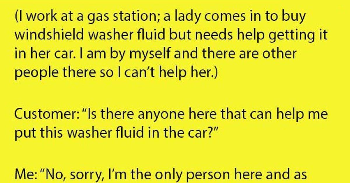 Woman Humiliated Service Worker When He Couldn’t Help Put Washer Fluid In Her Car