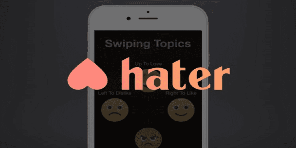 The Hater Dating App And What Happened To It